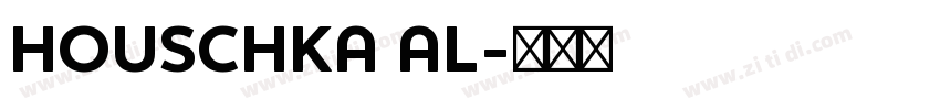 HOUSCHKA AL字体转换